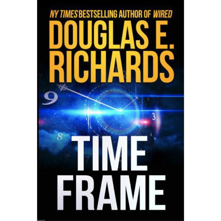 Time Frame Douglas E Richards Author